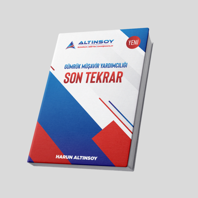 2026 Yılı Gümrük Müşavir Yardımcılığı Son Tekrar