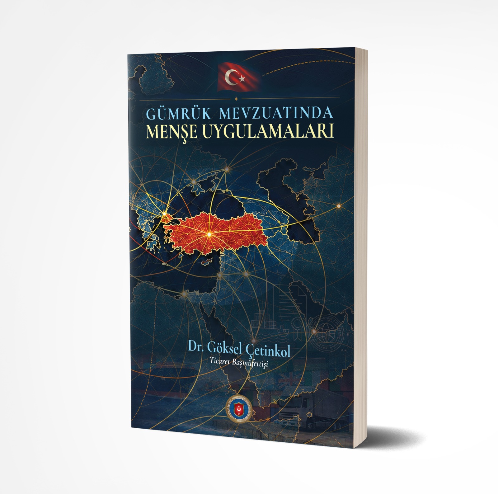 GÜMRÜK MEVZUATINDA MENŞE UYGULAMALARI